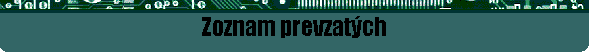 Zoznam prevzat�ch