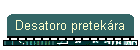 Desatoro pretek�ra